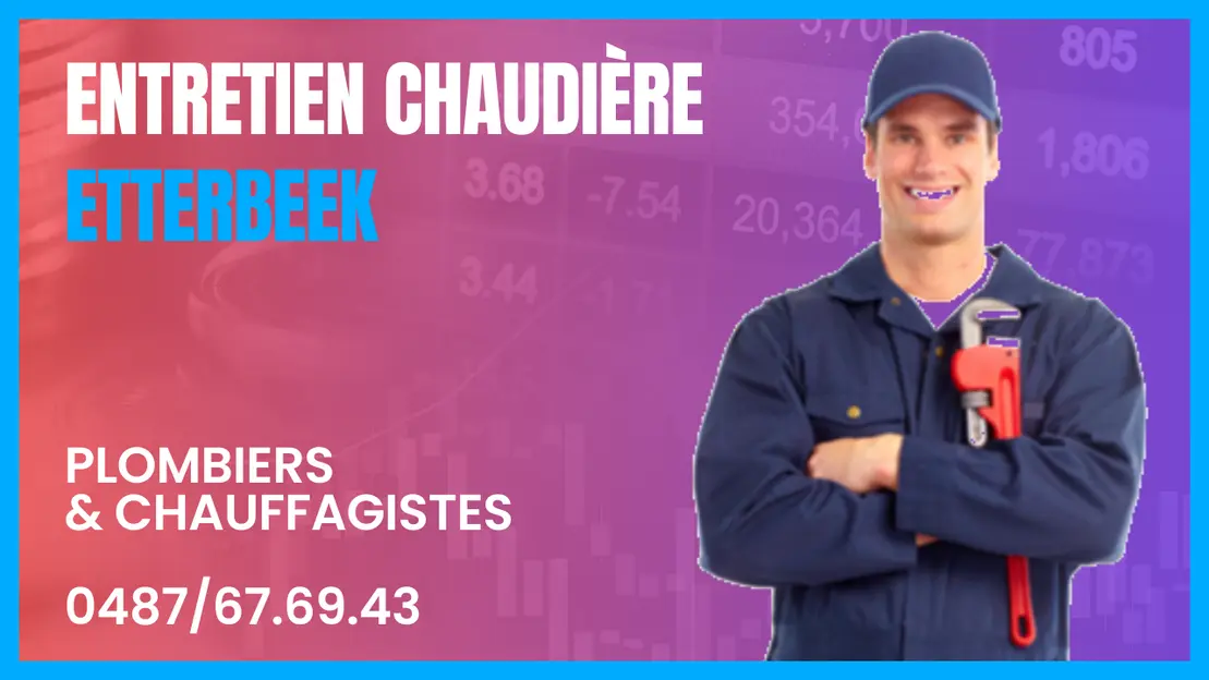 Entretien chaudiere Etterbeek Vous cherchez un chauffagiste professionnel et qualifié pour l'entretien de votre chaudière à Etterbeek ?
